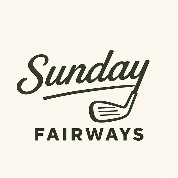 Sunday Fairways 